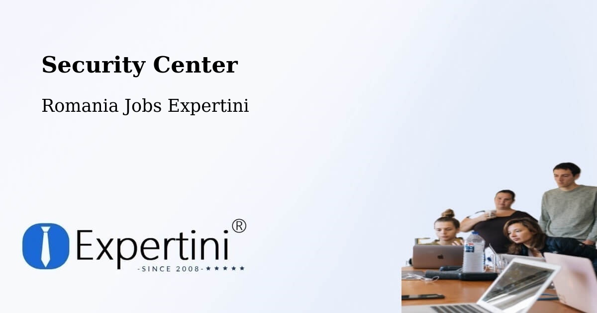 Security & Compliance – Reghiu - Romania Jobs Expertini